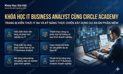 Khóa Học IT Business Analyst Cùng Circle Academy
