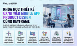Khóa Học Thiết Kế UX/UI Web Mobile App Product Design Cùng Keyframe