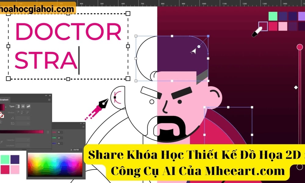 Khóa Học Thiết Kế Đồ Họa 2D Công Cụ AI Cùng Mhee Art
