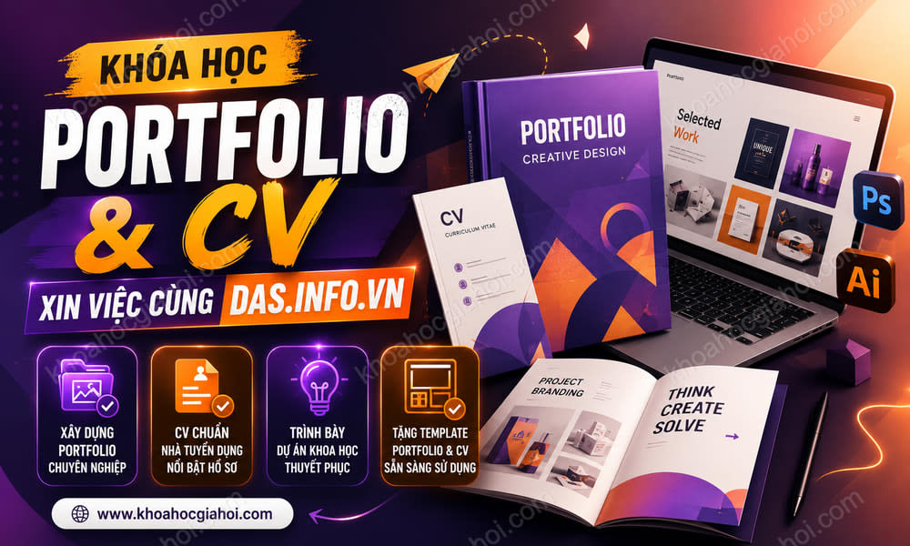 Khóa Học Portfolio & Cv Xin Việc Cùng DAS.info.vn