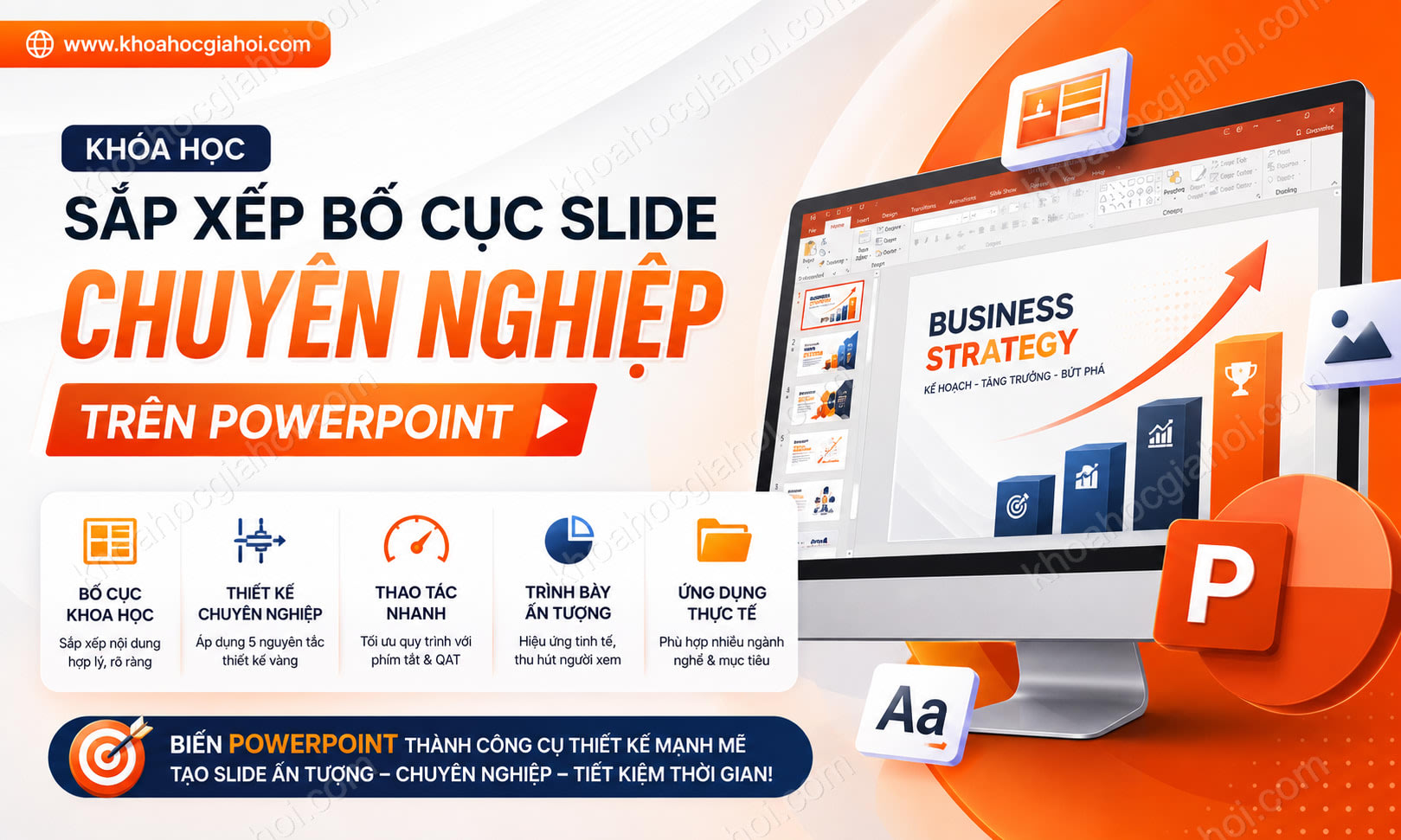 Khóa Học Sắp Xếp Bố Cục Slide Chuyên Nghiệp Trên Powerpoint