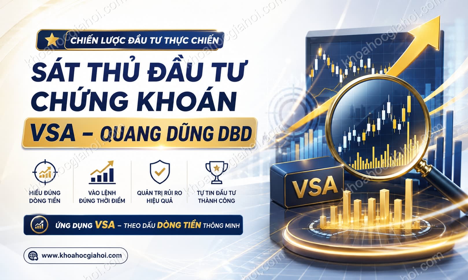 Khóa Học Sát Thủ Đầu Tư Chứng Khoán Vsa Quang Dũng Dbd