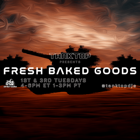 TankTopDJs - Fresh Baked Goods