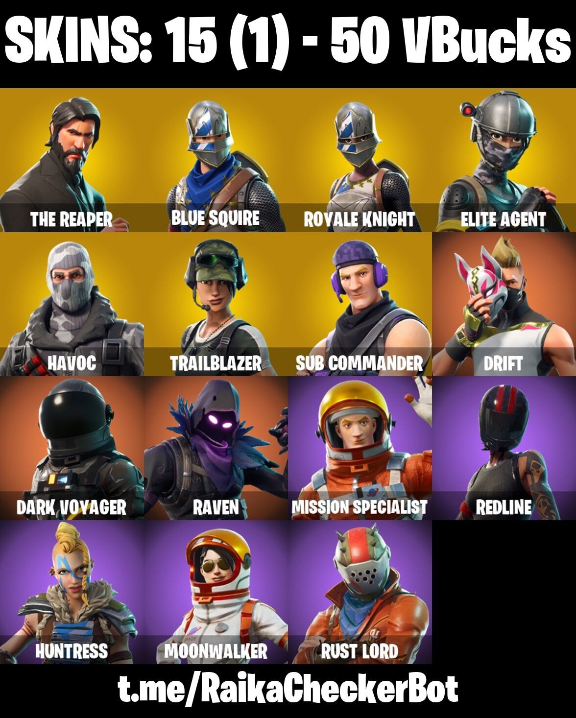 Fortnite Account ( PLAYSTATION / XBOX / PC / NINTENDO ) (The Reaper, Take the L, Blue Squire, Royale Knight, Havoc, Sub Commander, Trailblazer) (15 Skins)
