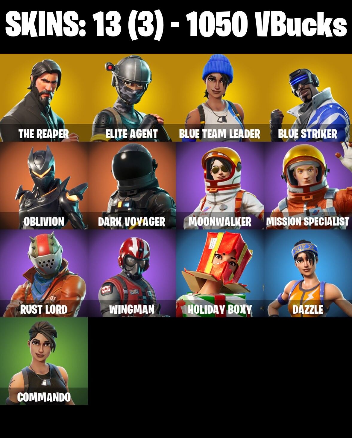 Fortnite Account ( PLAYSTATION / XBOX / PC / NINTENDO ) (The Reaper, Take the L, Elite Agent, Blue Team Leader) (13 Skins)