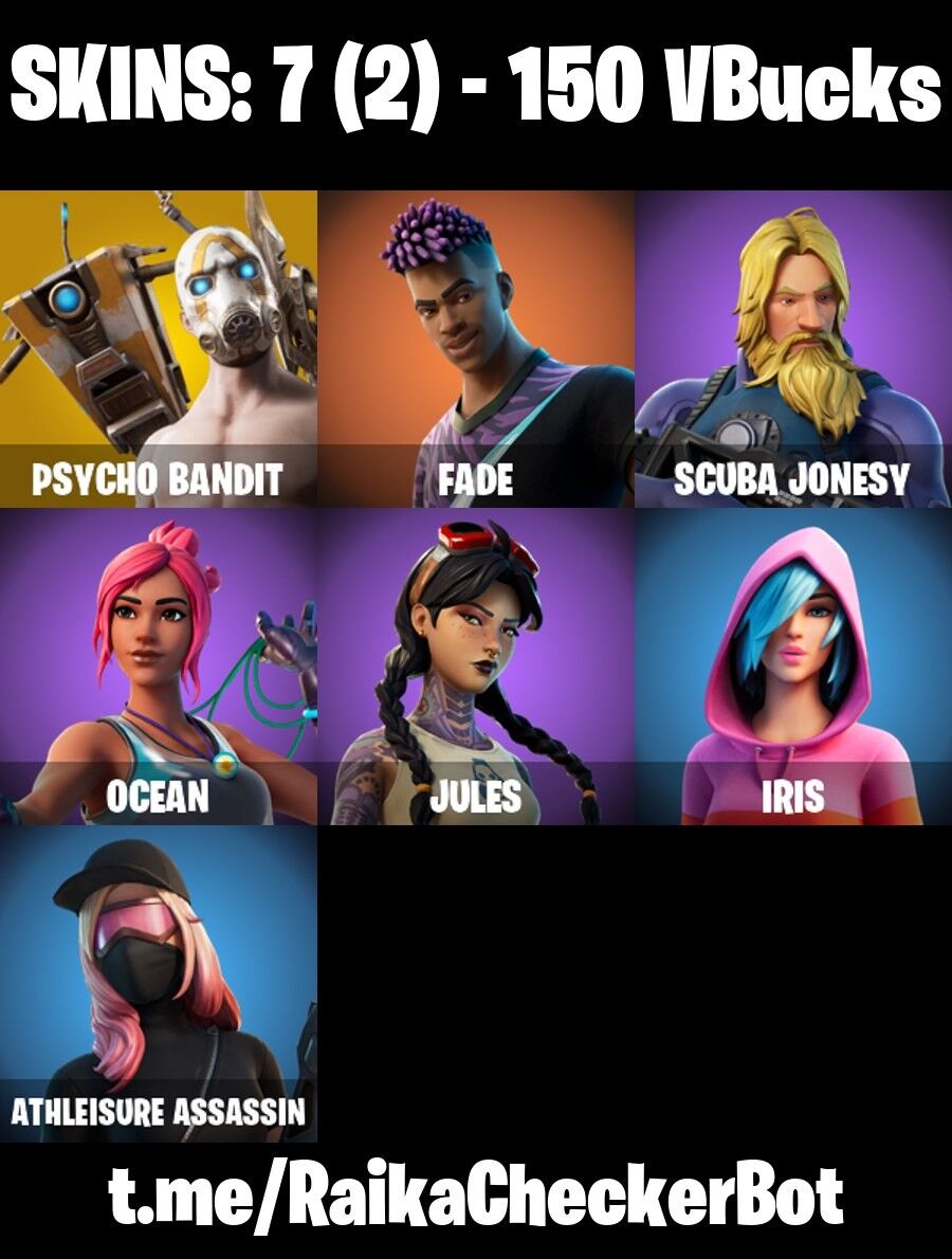 Fortnite Account ( PLAYSTATION / XBOX / PC / NINTENDO ) (Psycho Bandit, Fade, Jules, Iris, Ocean) (7 Skins)