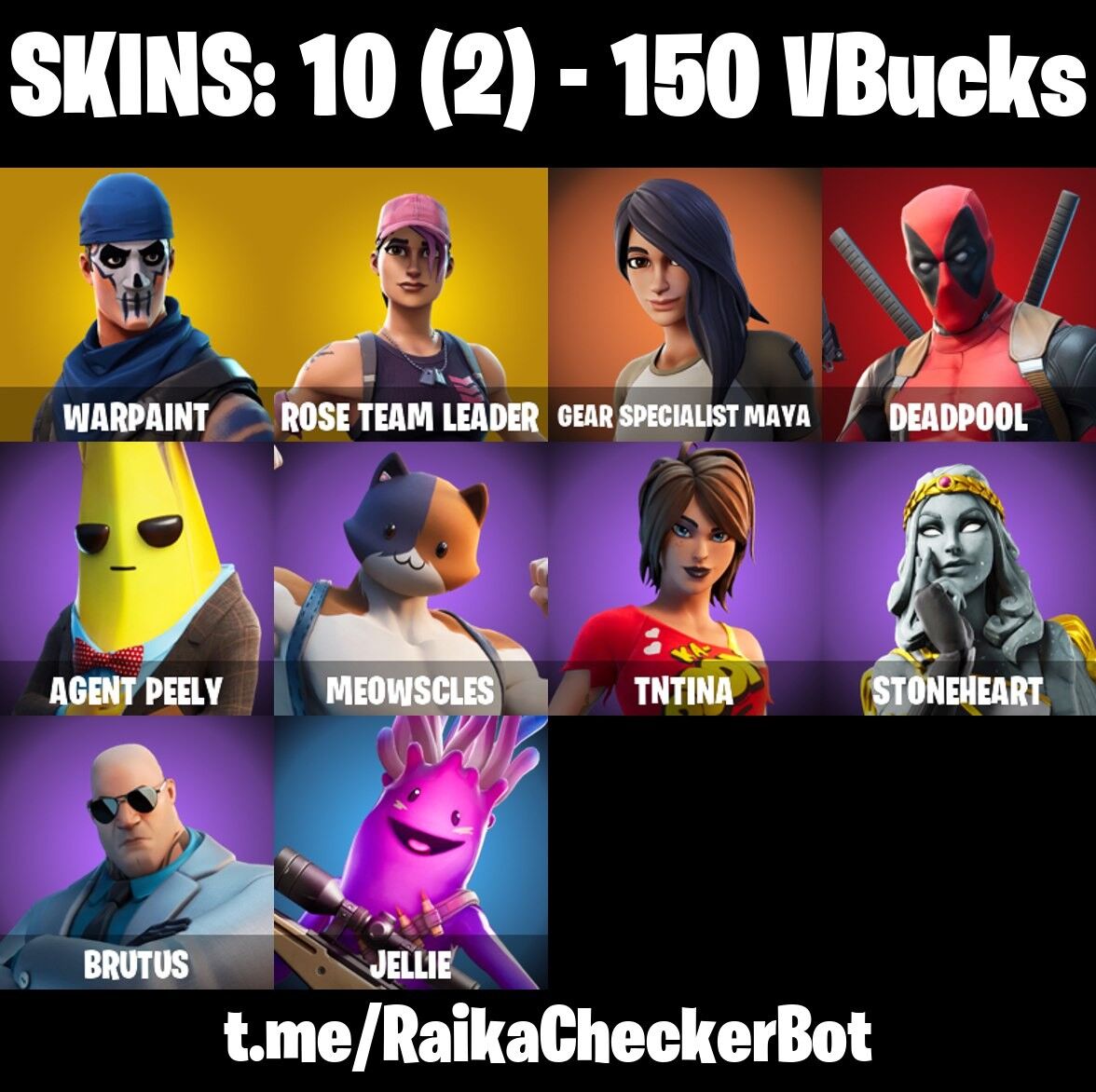 Fortnite Account ( PLAYSTATION / XBOX / PC / NINTENDO ) (Deadpool, Meowscles, Brutus, Gear Specialist Maya, TNTina, Stoneheart) (10 Skins)