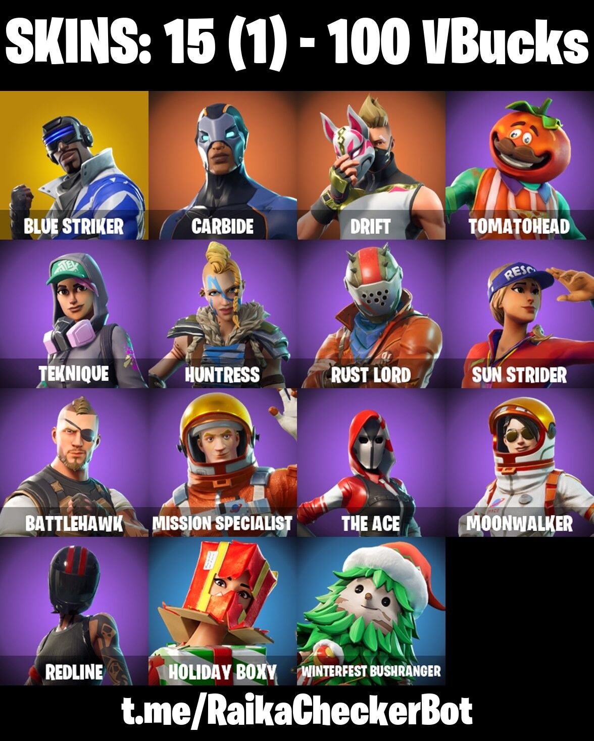 Fortnite Account ( PLAYSTATION / XBOX / PC / NINTENDO ) (TAKE THE L, FRESH, BLUE STRIKER, DRIFT, TOMATOHEAD) (15 Skins)