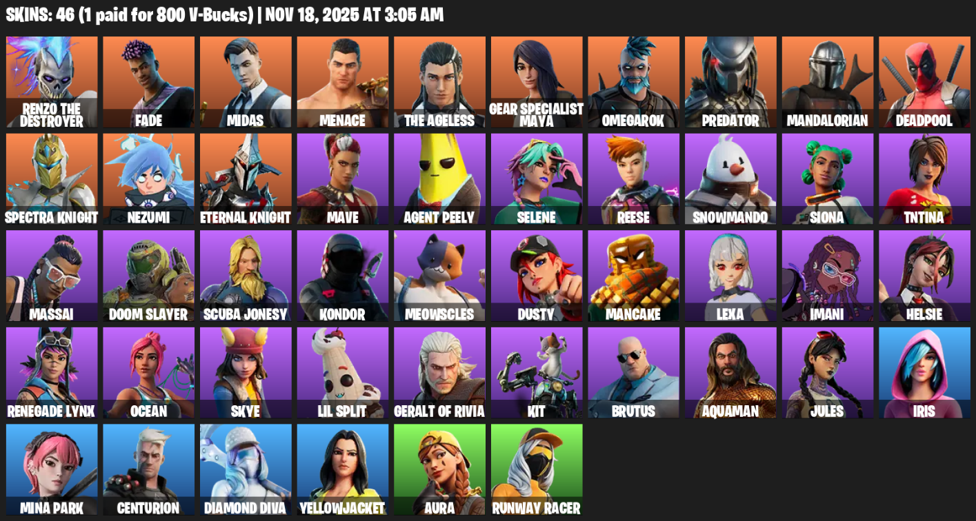 Fortnite Account ( PLAYSTATION / PC ) (Gear Specialist Maya, Renzo the Destroyer, Fade, Midas, Menace, Omegarok, Predator, Mandalorian, Deadpool, Spectra Knight, Nezumi, Mave, Agent Peely, Selene, Reese, Snowmando, Siona, TNTina) (46 Skins)