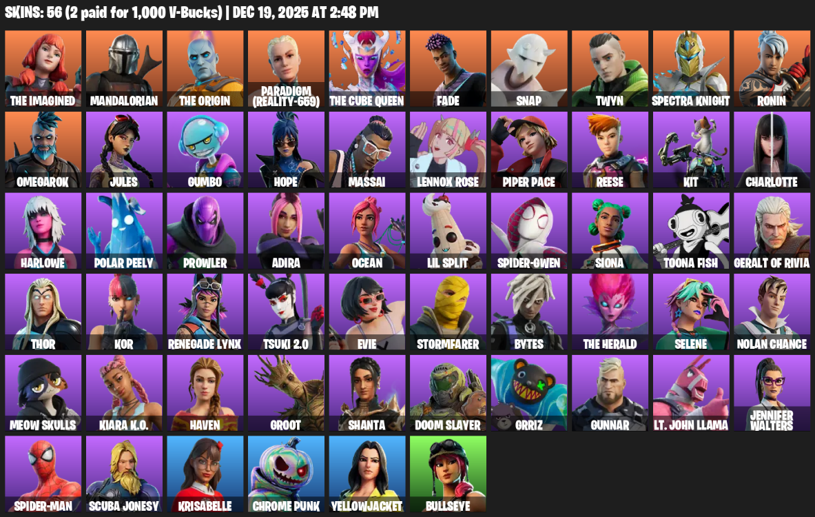 Fortnite Account ( PC / PLAYSTATION ) (The Imagined, Mandalorian, Paradigm (Reality-659), Fade, Snap, Twyn, Spectra Knight, Ronin, Omegarok, Jules, Gumbo, Hope, Massai, Lennox Rose, Piper Pace, Reese, Kit, Charlotte) (56 Skins)