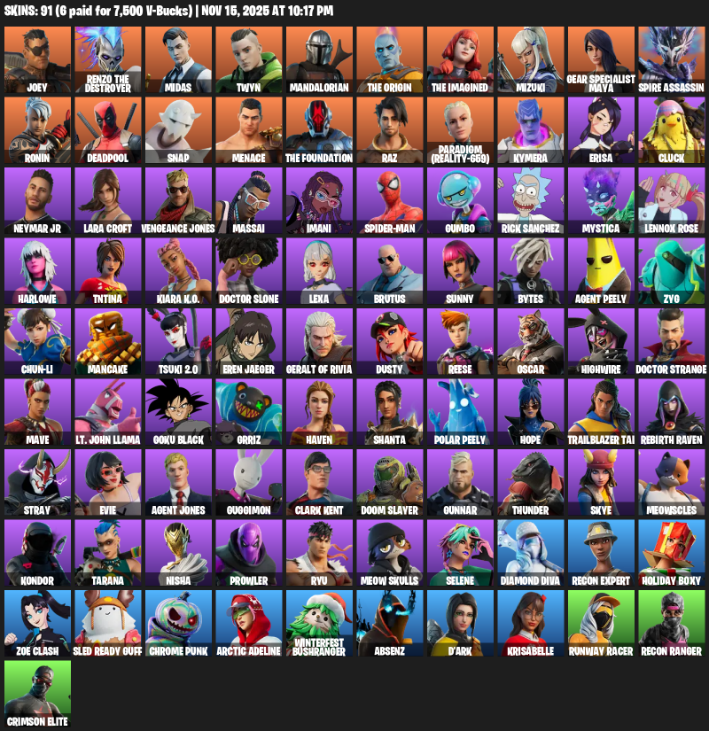 Fortnite Account ( PLAYSTATION / XBOX / PC ) (Gear Specialist Maya, Lara Croft, Joey, Renzo the Destroyer, Midas, Twyn, Mandalorian, Mizuki, Spire Assassin, Ronin, Deadpool, Snap, Menace, Raz, Paradigm (Reality-659), Kymera, Erisa) (91 Skins)