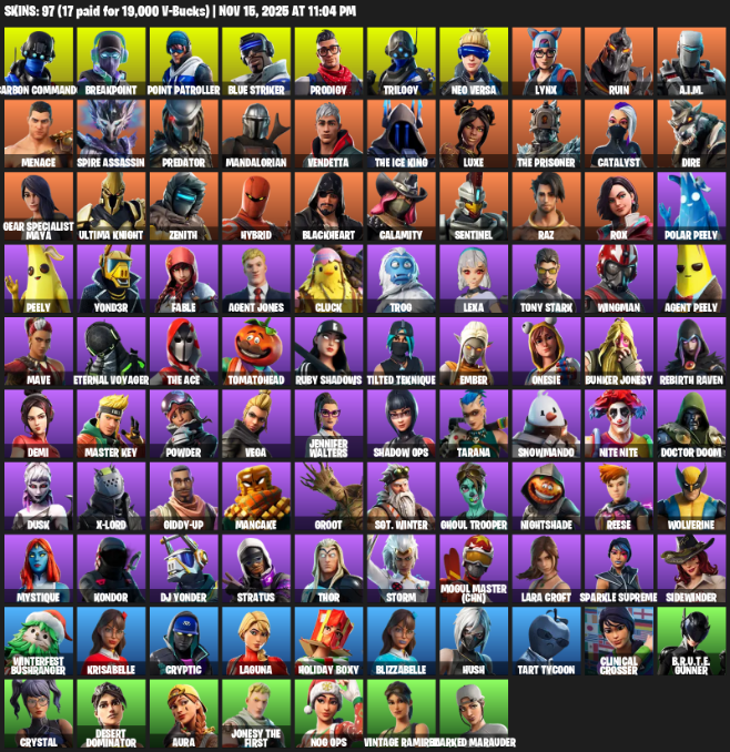 Fortnite Account ( PC / XBOX ) (Point Patroller, Gear Specialist Maya, Lara Croft, Carbon Commando, Breakpoint, Blue Striker, Prodigy, Trilogy, Neo Versa, Lynx, Ruin, A.I.M., Menace, Spire Assassin, Predator, Mandalorian, Vendetta, The Ice King, Luxe, Leviathan Axe, Reaper, Controller, Reckoning, Yautja Wristblades, Hammers of Justice, Flawless, Shadow Slicer, Vox, Scorcher, Mark 85 Energy Blade, Dragon’s Claw, Scratchmark, Gilded Morphic Blades, Harmonic Axes, Beastfang) (97 Skins)