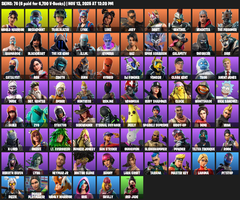 Fortnite Account ( PLAYSTATION / XBOX / PC ) (Lara Croft, World Warrior, Breakpoint, Trailblazer, Lynx, Luxe, Joey, Drift, Sentinel, Vendetta, The Prisoner, Ragnarok, Blackheart, A.I.M., Kymera, Raz, Spire Assassin, Calamity, Enforcer) (76 Skins)