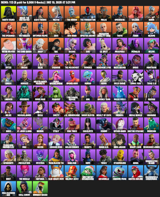 Fortnite Account ( PLAYSTATION / XBOX / PC ) (Darth Vader, Renzo the Destroyer, Kado Thorne, Mizuki, Malik, Omegarok, Valeria, Ronin, Optimus Prime, Zeus, Son Goku, Spectra Knight, Paradigm (Reality-659), Twyn, Torin, Nezumi) (113 Skins)