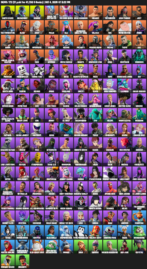 Fortnite Account ( PC / XBOX ) (Lara Croft, Darth Vader, Breakpoint, Xander, Renzo the Destroyer, Spire Assassin, Menace, Kado Thorne, Joey, Blaze, Snap, Malik, Alli, Paradigm (Reality-659), Galaxia, Era, Peter Griffin, Leviathan Axe, Reaper, Ol’ Woody, Spectra Slasher, Winter’s Onslaught, Boxing Glove Arrow, Zyg’s Chainblade, Cube Edge, Synchronous Sai, IO Eradicator, Spider Snare, Titan Strike, Witcher’s Steel Sword, Nomad’s Spear, Burning Fangs, Foundation’s Plasma Spike, Staff of Control, Solitude Striker, Cyclo Curl, Imperial March, Controller Crew, Boogie Down, Boba Snack, This is Fine, !, I’m a Mystery, Knife Tricks, Boomin’, BeatzBunny, Lil’ Monster, Crowning Achievement, Igni Sign, Mini Slayer Fistbump, Hang Loose Celebration, Time Brella, Queen’s Procession, Eagle’s Form, Ohm, Commander’s Descent, Dragon Rider, Frostburn, Timesweeper, Wraith Wings, Summer Sail Shark, Slider, Sky Shadow, Soaring Soul-Self, Neon Man O’ War, Gwen’s Spiderchute, Whispering Wind, Buzzsaw Breacher) (172 Skins)