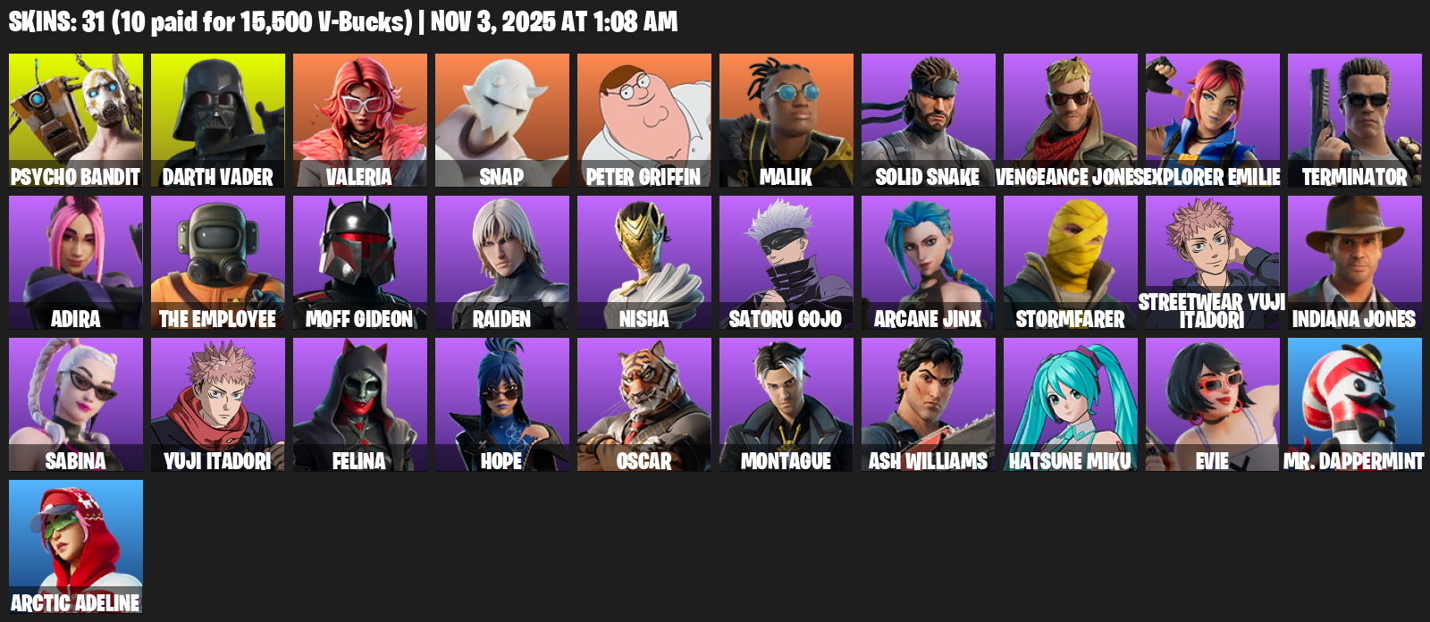 Fortnite Account ( PLAYSTATION / XBOX / PC ) (Arcane Jinx, Psycho Bandit) (31 Skins)