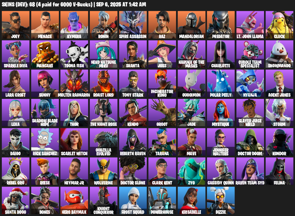 Fortnite Account ( PC ) (Leviathan Axe, Lara Croft, Reaper Axe, Joey, Menace, Kymera, Ronin, Spire Assassin, Raz, Mandalorian, Predator) (68 Skins)