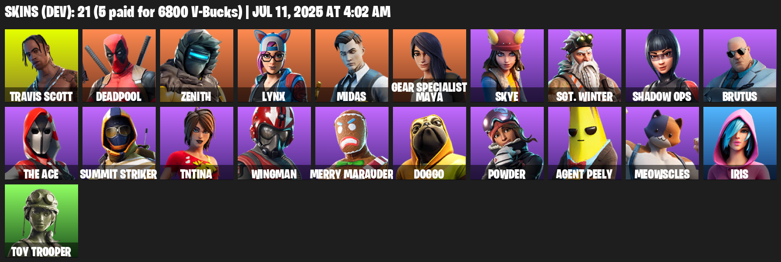 Fortnite Account ( PLAYSTATION / XBOX / PC ) (Travis Scott, Deadpool, Zenith, Lynx, Midas, Gear Specialist Maya, Skye, Sgt. Winter, Shadow Ops, Brutus) (21 Skins)