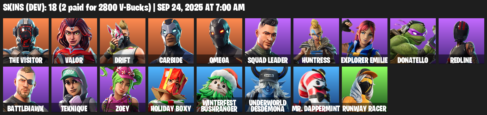 Fortnite Account ( PLAYSTATION / XBOX / PC ) (Omega, The Visitor, Valor, Drift, Carbide, Squad Leader, Huntress, Explorer Emilie, Donatello, Redline) (18 Skins)