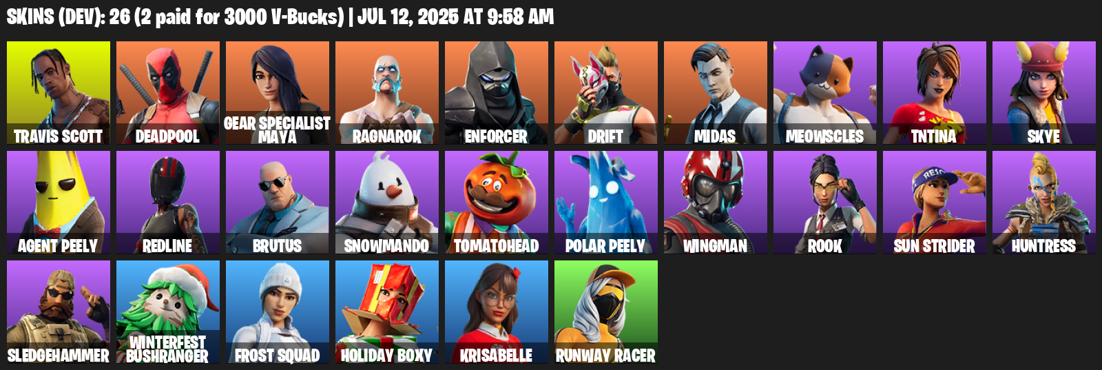 Fortnite Account ( PLAYSTATION / XBOX / PC ) (Travis Scott, Deadpool, Gear Specialist Maya, Ragnarok, Enforcer, Drift, Midas, Meowscles, TNTina, Skye) (26 Skins)
