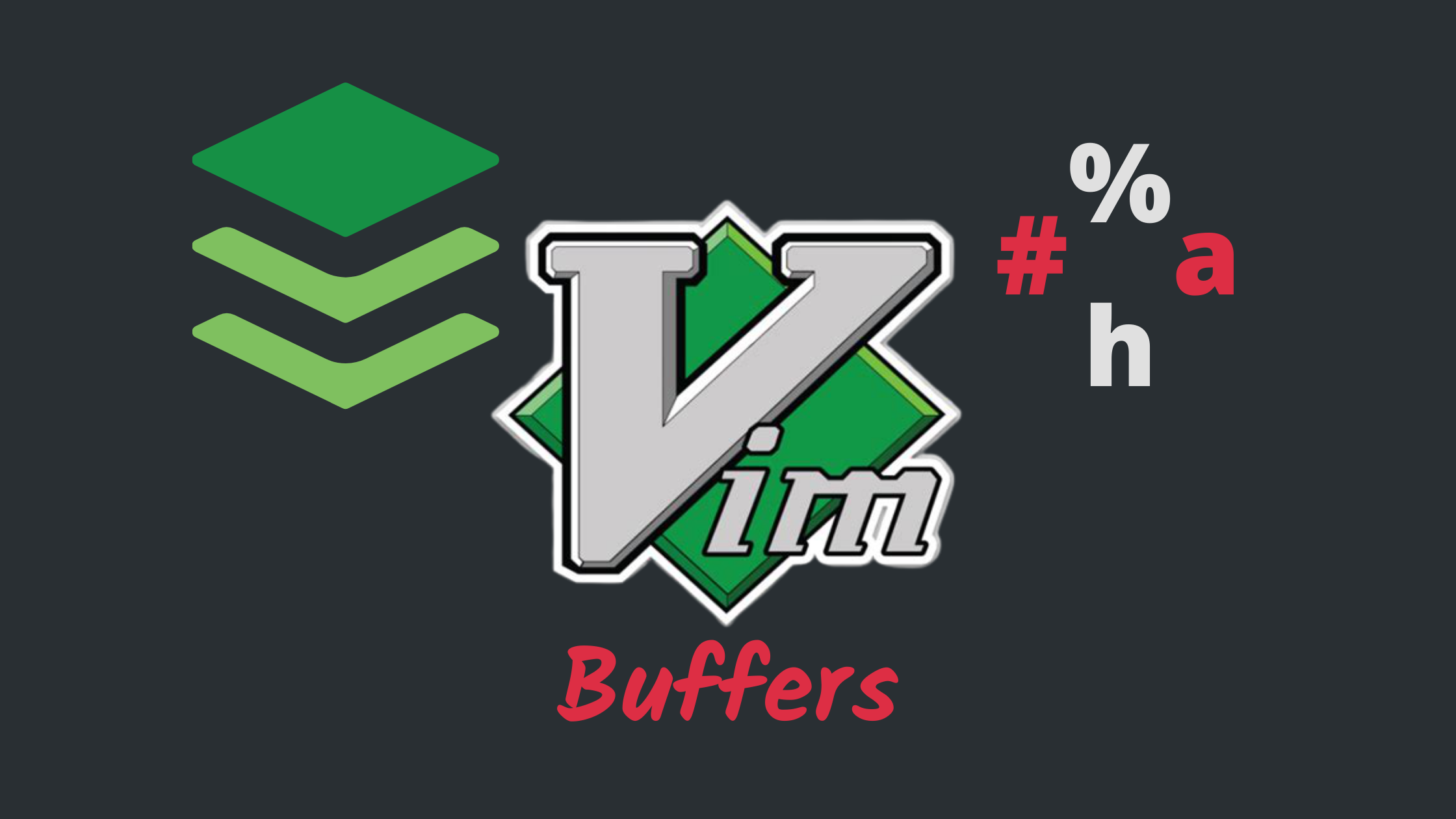 Vim Buffers