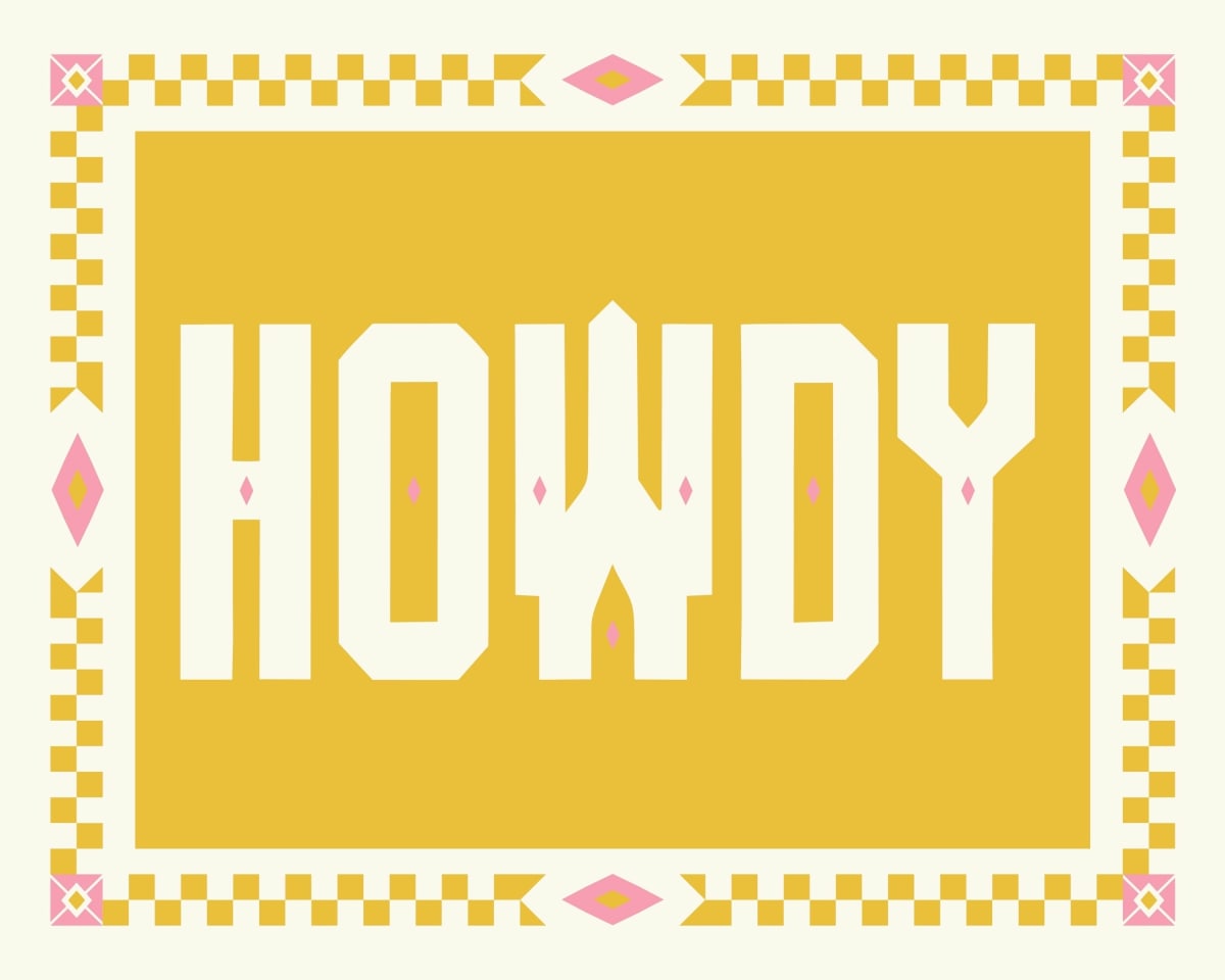 Howdy Gallery Print Artwork