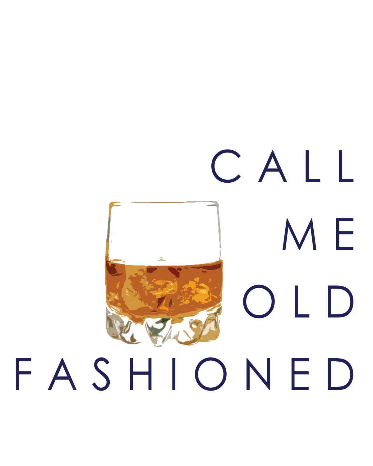 Call Me Old Fashioned Print Artwork