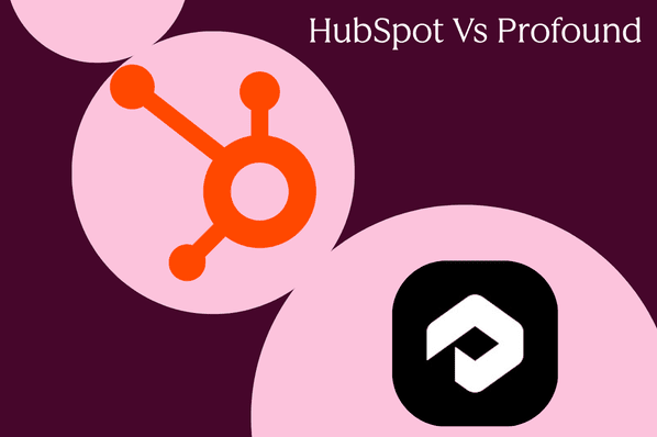 HubSpot AEO-ն ընդդեմ Profound-ի. հնարավորություններ, գնագոյացում և կիրառման ոլորտներ