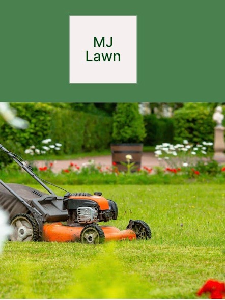 MJ lawn and more