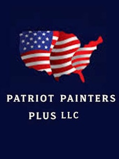 PATRIOT PAINTERS ~AFFORDABLE ~RELIABLE ~INSURED