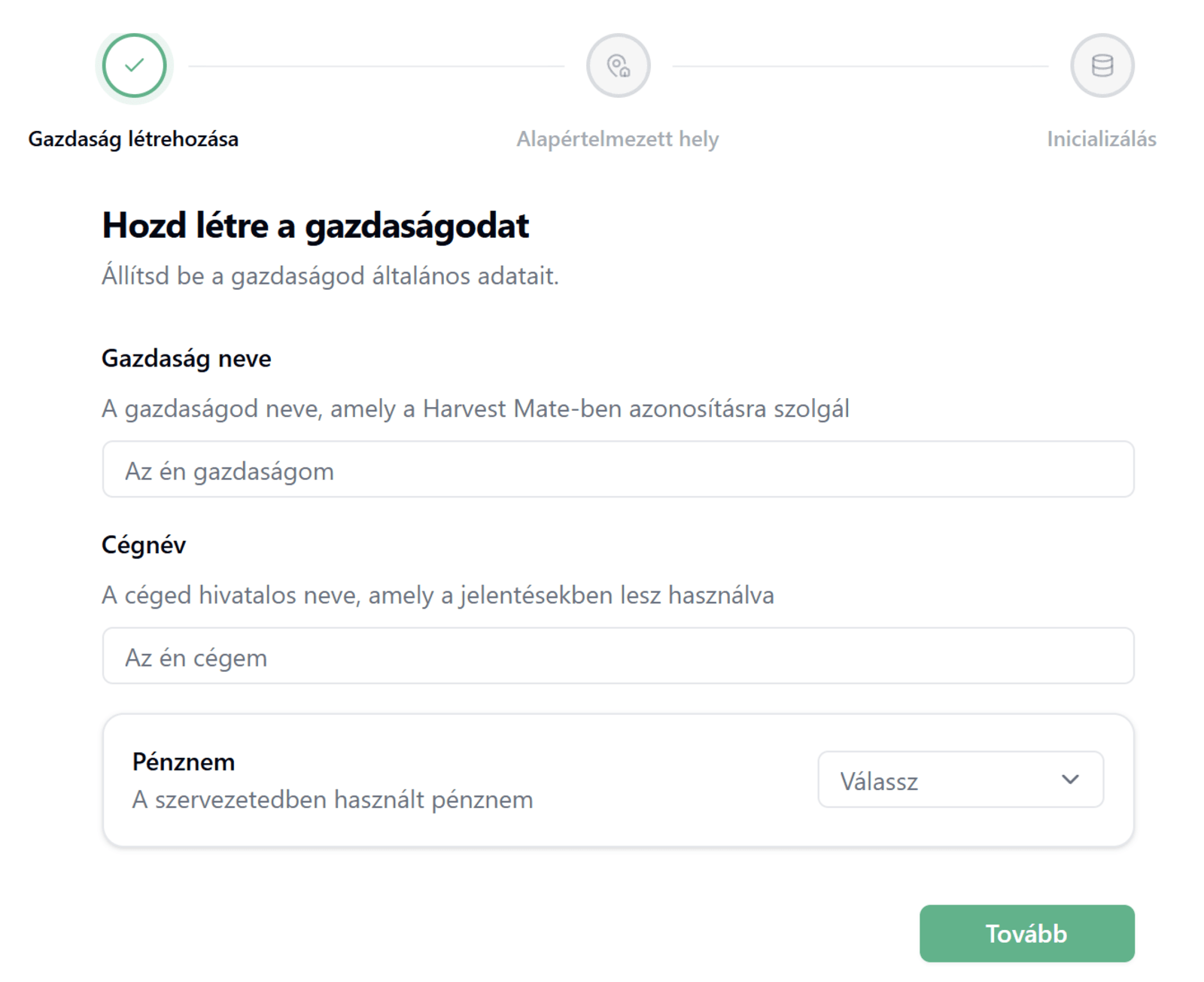 A gazdaság létrehozási űrlapja a név, cégnév és pénznem mezőkkel