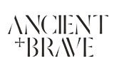 Ancient + Brave