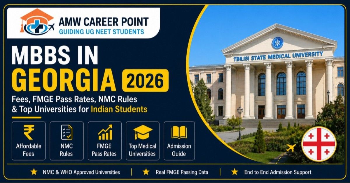 MBBS in Georgia 2026 Complete Guide to Fees, FMGE Pass Rates, NMC Rules & Top Universities