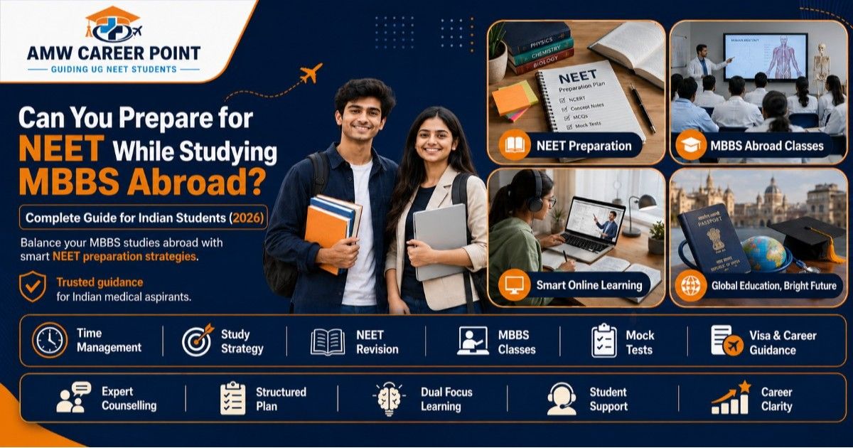 Can You Prepare for NEET While Studying MBBS Abroad? Complete Guide for Indian Students (2026)