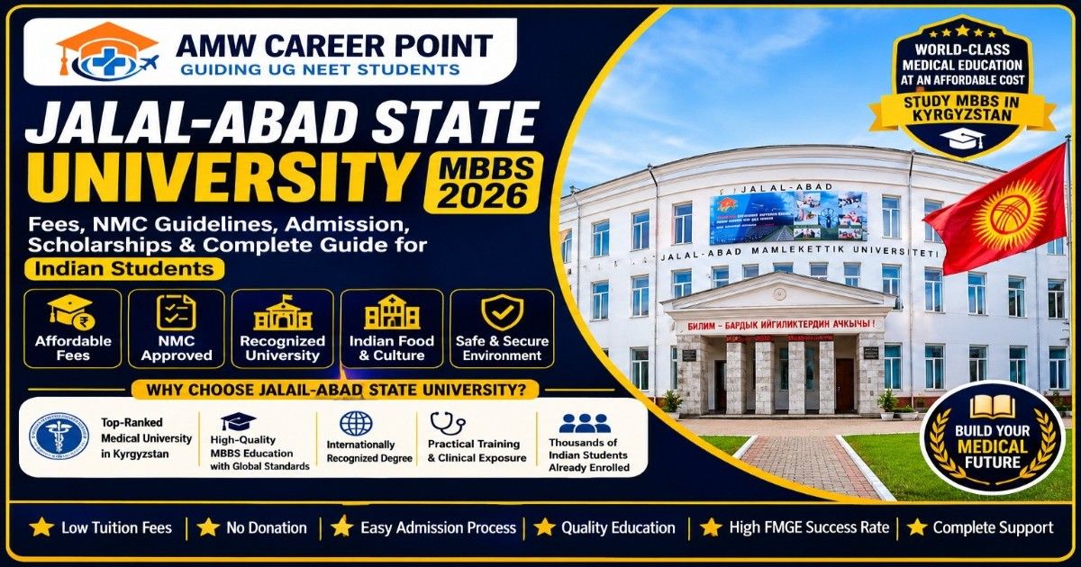 Jalal-Abad State University MBBS 2026: Fees, NMC Guidelines, Admission, Scholarships & Complete Guide for Indian Students