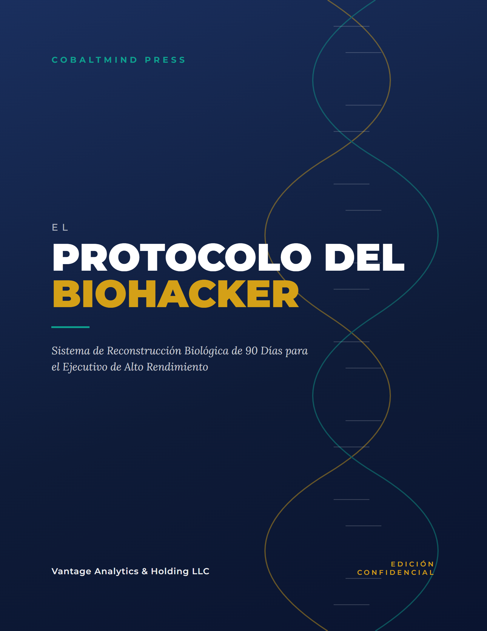 El Protocolo del Biohacker