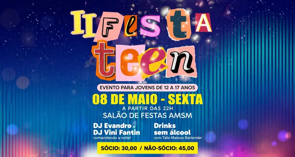 2ª edição da Festa Teen em São Marcos (RS)