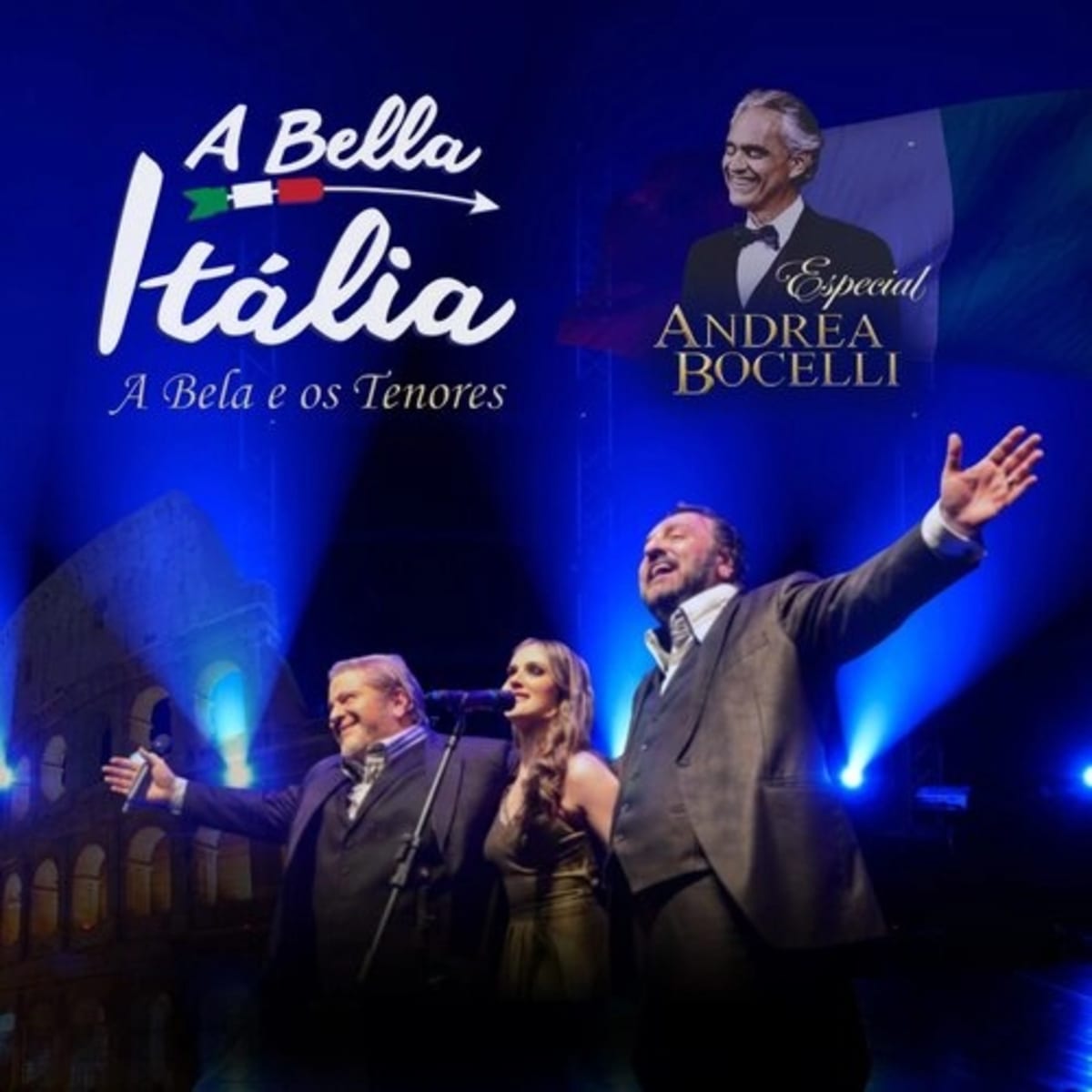 Bella Itália – Especial Andrea Bocelli em Caxias do Sul (RS)