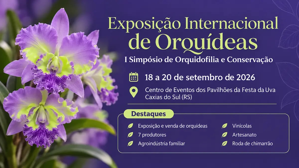 Exposição Internacional de Orquídeas 2026 em Caxias do Sul (RS)