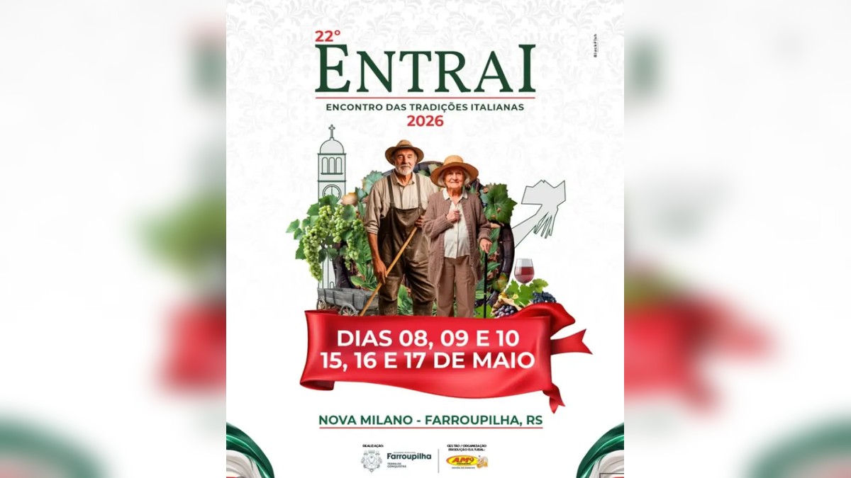 Evento '22º ENTRAI – Encontro das Tradições Italianas 2026' em Farroupilha (RS)