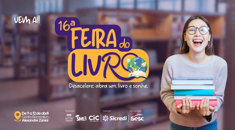 16ª Feira do Livro 2026 em São Marcos (RS)