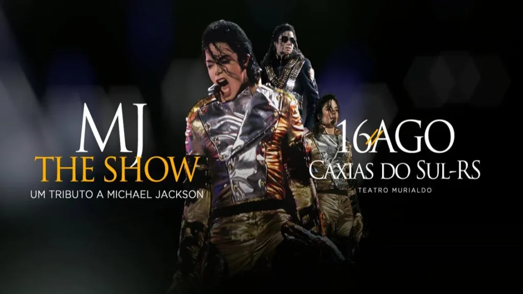 MJ The Show – Um Tributo a Michael Jackson em Caxias do Sul (RS)