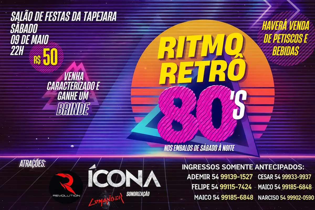 Ritmo Retrô 80’s na Tapejara em São Marcos (RS)