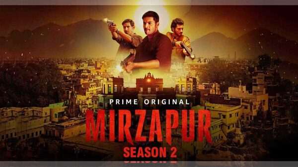 Mirzapur Season 2 Release Date, Cast, Storyline