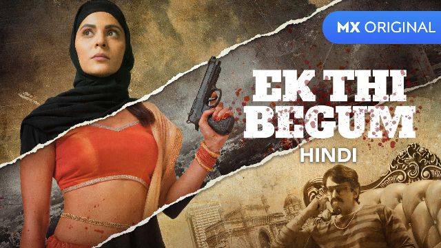 Ek thi Begum web series online Review