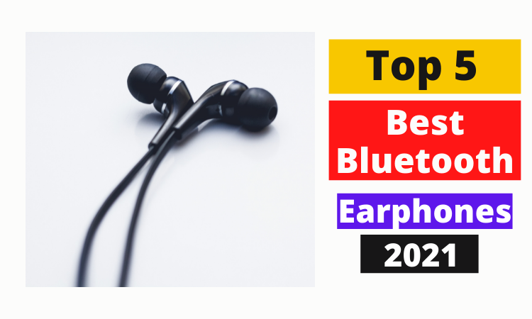 5 Best Bluetooth Earphones 5 Best Bluetooth Earphones