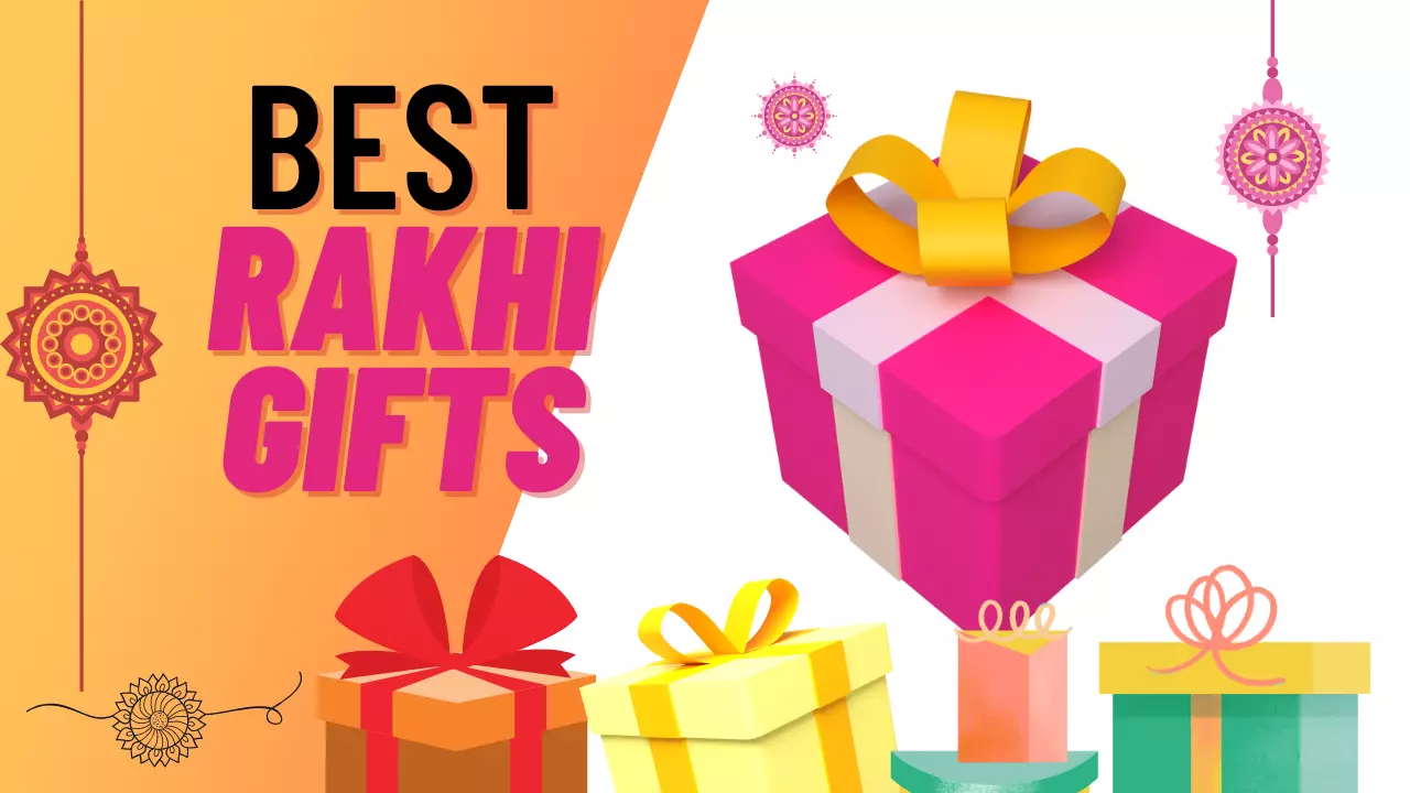 Best Rakhi Gifts 2021 Best Rakhi Gifts 2021