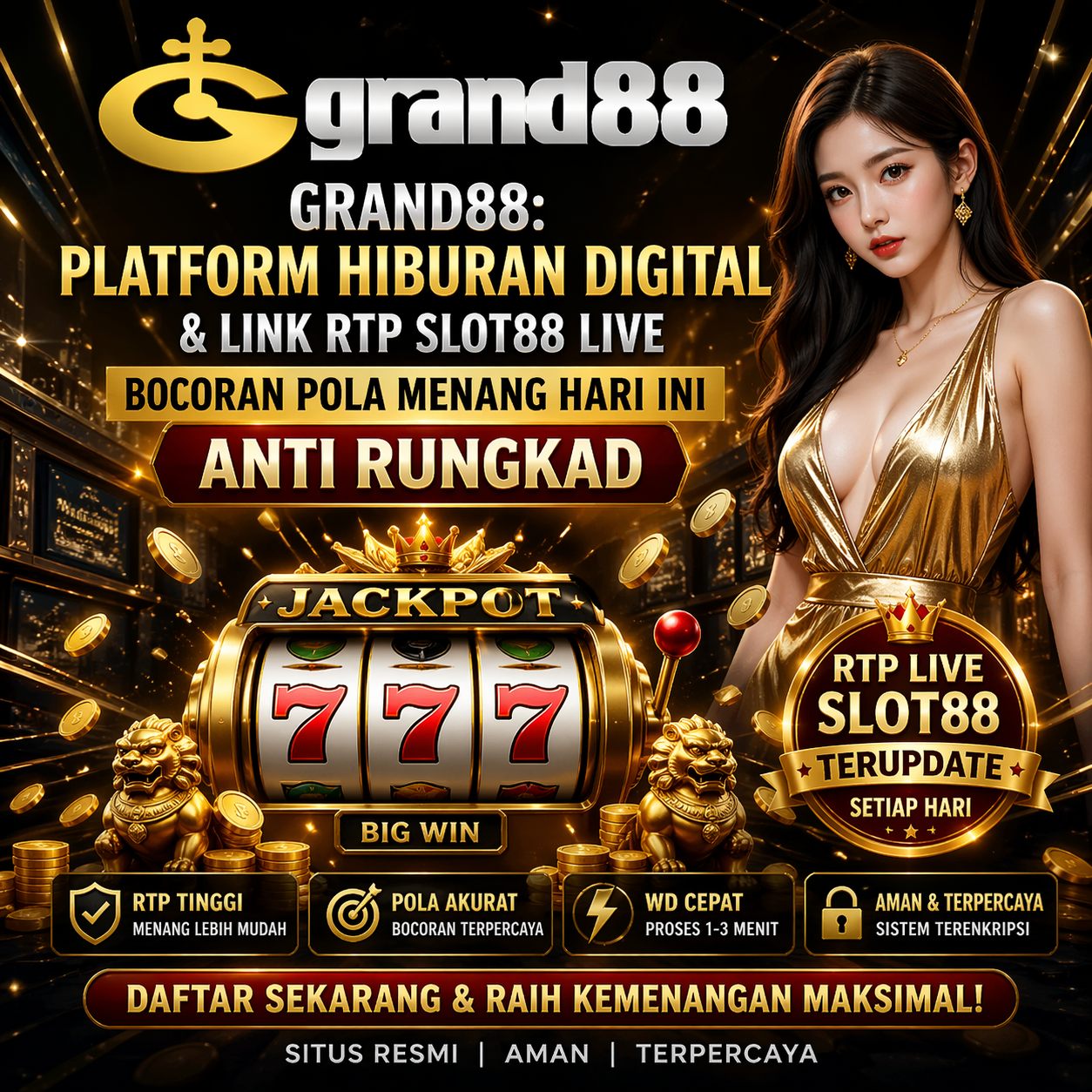Grand88: Platform Hiburan Digital & Link RTP Slot88 Live Bocoran Pola Menang Hari Ini Anti Rungkad
