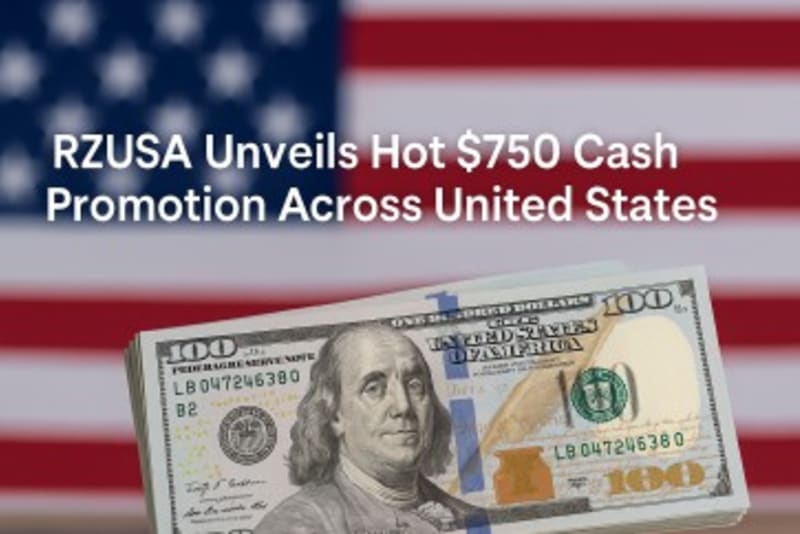 📰 RZUSA Unveils Hot $750 Cash Promotion Across the United States