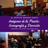 Imágenes de la Pasión: Iconografía y Devoción